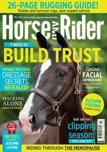 Horse&Rider October 2025 
                issue Horse&Rider October 2025