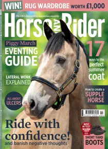 Horse&Rider Magazine - UK equestrian magazine for Horse and Rider Horse&Rider Spring 2024