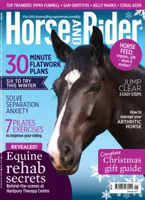 Horse&Rider Magazine – January 2017 
                issue Horse&Rider Magazine – January 2017