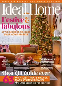 Ideal Home 
                issue December 2025