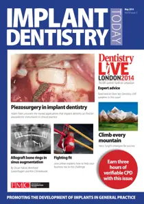 IDT – Implant Dentistry Today May 2014 Volume 8 Issue 3