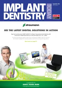 IDT – Implant Dentistry Today September 2012 Volume 6 Issue 3