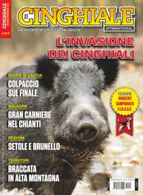 cinghiale che passione 6/2015 dicembre gennaio 
                issue cinghiale che passione 6/2015 dicembre gennaio