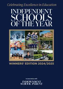 Independent School of The Year 2024/2025 
                issue Independent School of The Year 2024/2025