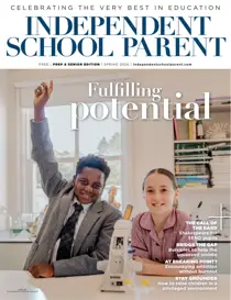 Independent School Parent issue Schools Guide Spring 2026