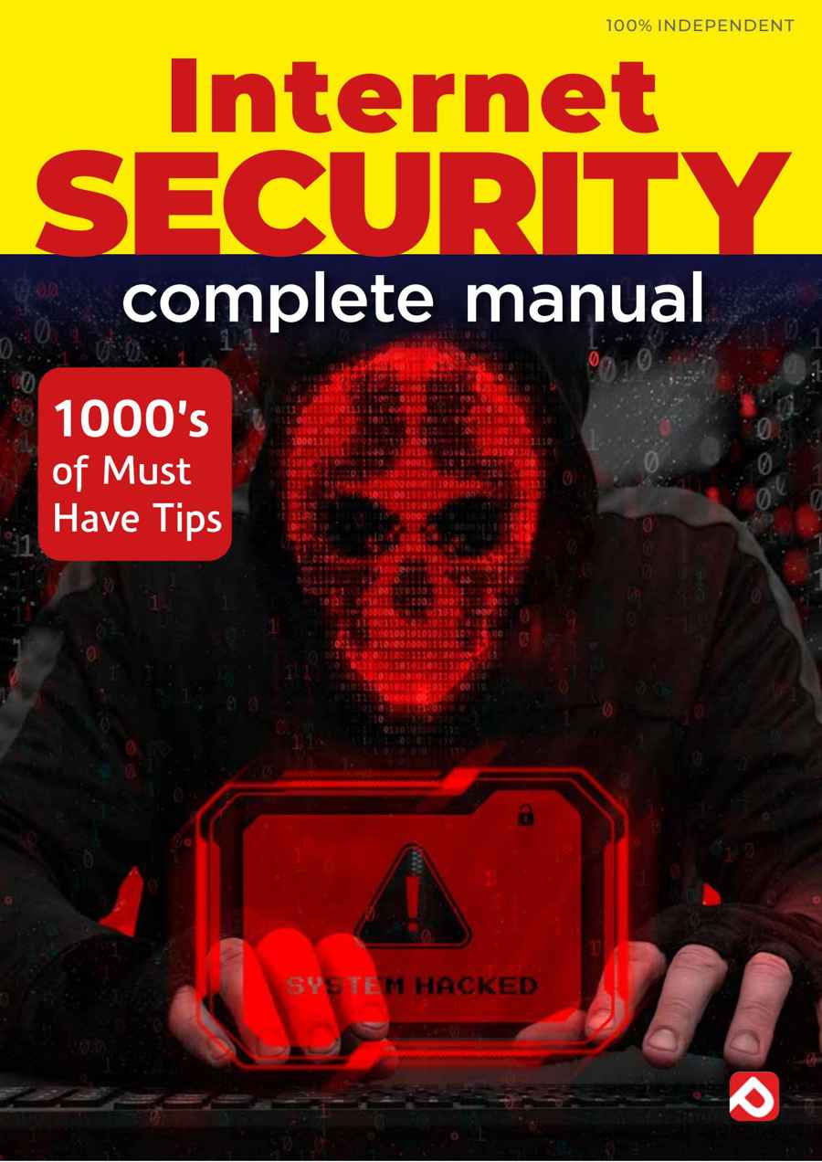 Internet Security The Complete Manual issue Summer 2026