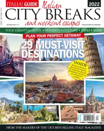 Italia! Guide City Breaks & Weekend Escapes 2022