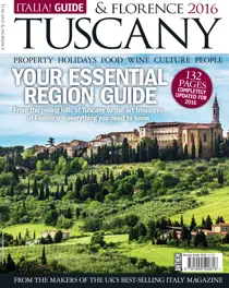 Tuscany & Florence 2016 
                issue Tuscany & Florence 2016