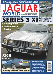 SERIES 3 XJ • Maintenance July09 
                issue SERIES 3 XJ • Maintenance July09