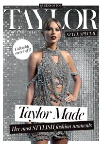 Kings & Queens of Pop Culture Taylor Swift: Style Special 2023