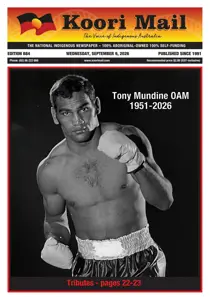 Koori Mail 
                issue September 9 2026