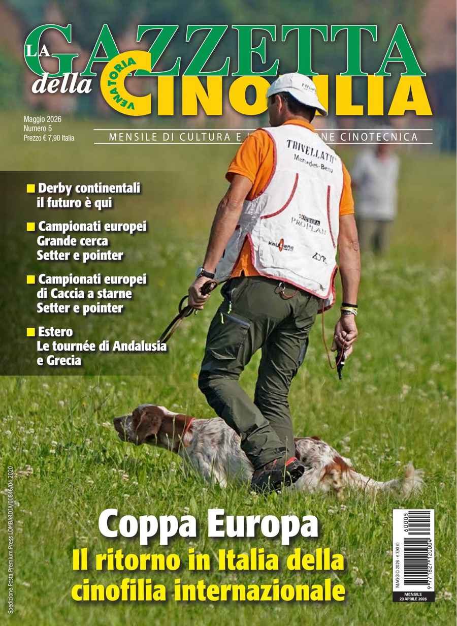 La Gazzetta Della Cinofilia Venatoria issue Maggio 2026
