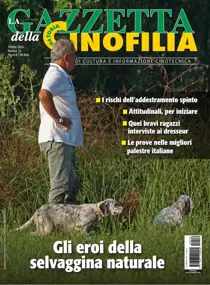 La Gazzetta Della Cinofilia Venatoria issue Ottobre 2024