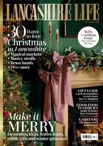 Lancashire Life 
                issue November 2026