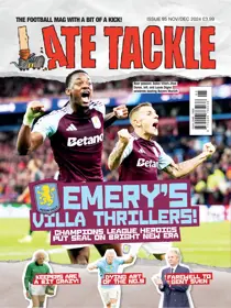 Late Tackle Football Magazine issue Nov/Dec 2024