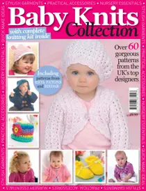 Baby Knits 
                issue Baby Knits