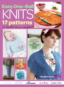 Easy One-Ball Knits 
                issue Easy One-Ball Knits