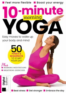 10 Minute Morning Yoga Fifth Edition 
                issue 10 Minute Morning Yoga Fifth Edition