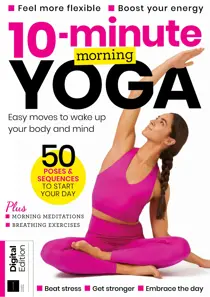 10 Minute Morning Yoga Fourth Edition 
                issue 10 Minute Morning Yoga Fourth Edition