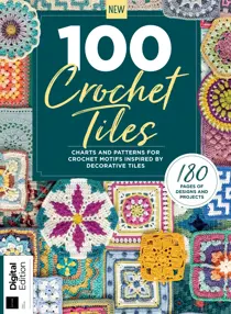 100 Crochet Tiles First Edition 
                issue 100 Crochet Tiles First Edition