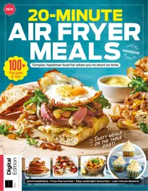20 Minute Air Fryer Meals Second Edition 
                issue 20 Minute Air Fryer Meals Second Edition