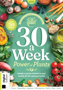30 A Week - The Power of Plants First Edition 
                issue 30 A Week - The Power of Plants First Edition