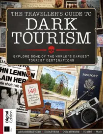 Dark Tourism Guide Sixth Edition 
                issue Dark Tourism Guide Sixth Edition