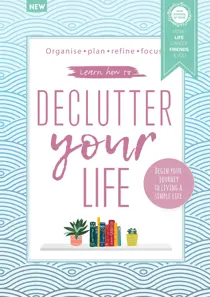 Declutter Your Life Ninth Edition 
                issue Declutter Your Life Ninth Edition