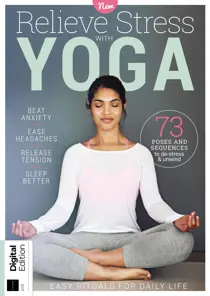 Relieve Stress With Yoga Second Edition 
                issue Relieve Stress With Yoga Second Edition