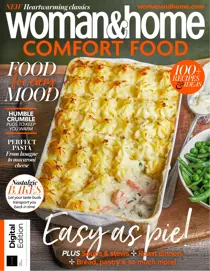 Woman&Home Comfort Food First Edition 
                issue Woman&Home Comfort Food First Edition