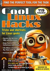 Cool Linux Hacks 2025 
                issue Cool Linux Hacks 2025