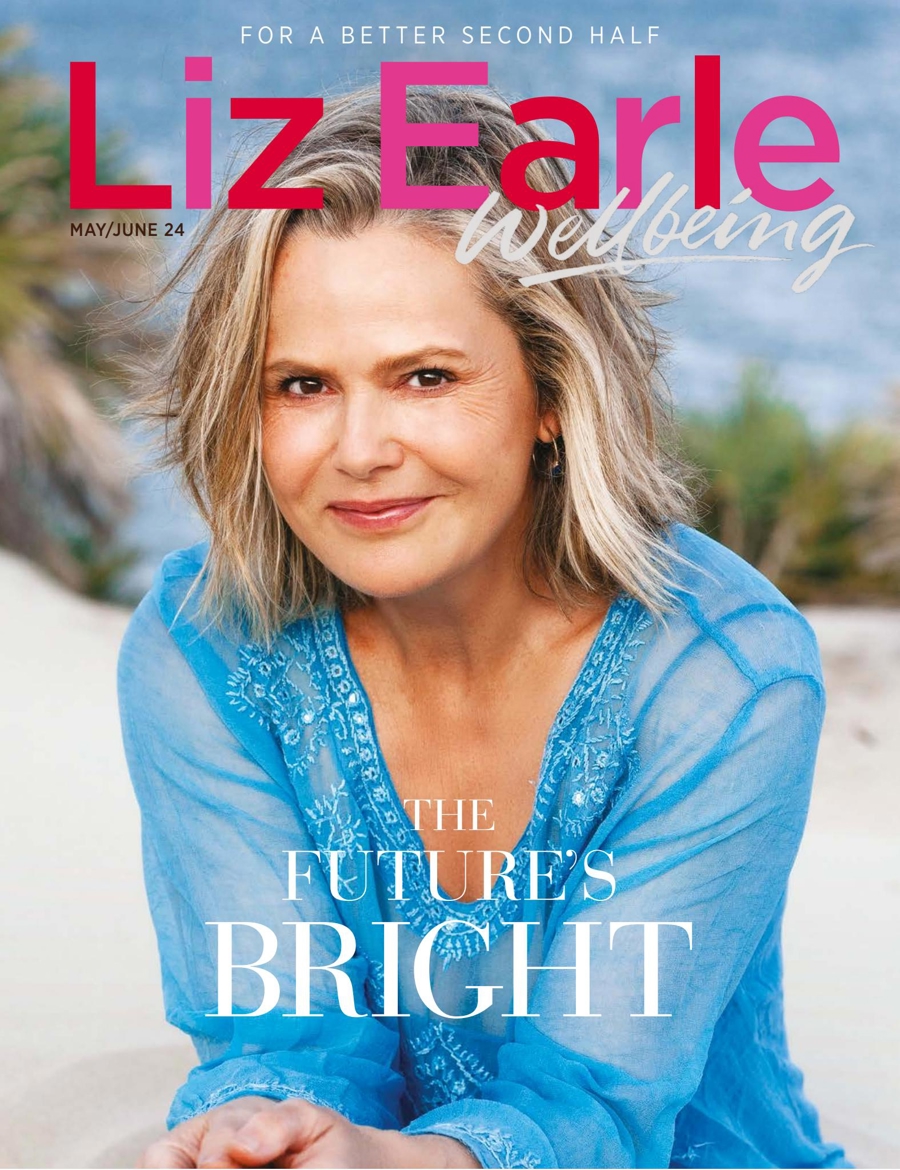 Liz Earle Wellbeing issue May/Jun 2024