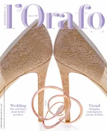 l'Orafo Italiano March/April 2018 
                issue l'Orafo Italiano March/April 2018
