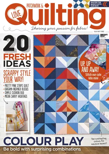 Love Patchwork & Quilting Preview