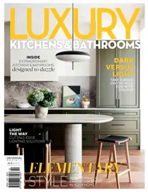 Luxury Kitchens and Bathrooms 
                issue Luxury Kitchens and Bathrooms