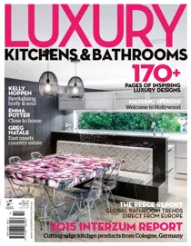 Luxury Kitchens and Bathrooms Issue 14