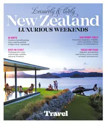 Leisurely and lively New Zealand luxurious weekends 
                issue Leisurely and lively New Zealand luxurious weekends