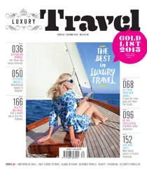 Luxury Travel magazine issue 62 – Autumn 2015 
                issue Luxury Travel magazine issue 62 – Autumn 2015