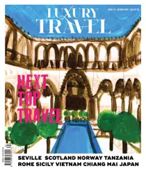 Luxury Travel magazine issue 73 
                issue Luxury Travel magazine issue 73