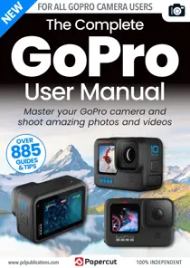 GoPro  The Complete Manual issue GoPro  The Complete Manual