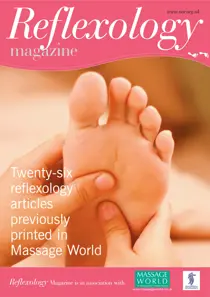 Reflexology Magazine 
                issue Reflexology Magazine