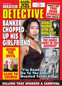 Master Detective February 2019 
                issue Master Detective February 2019