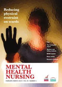 Mental Health Nursing February 2015  
                issue Mental Health Nursing February 2015 