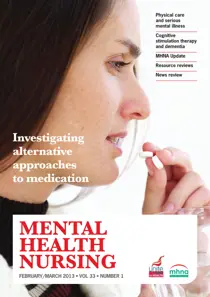 Mental Health Nursing FebruaryMarch 2013 
                issue Mental Health Nursing FebruaryMarch 2013