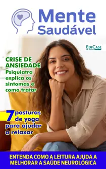 Mente Saudável Edição 29 - Crise de Ansiedade