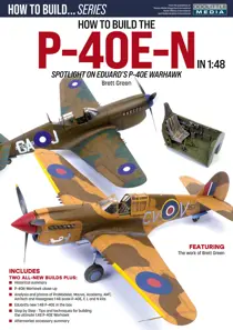 How to Build the P-40E-N in 1:48 
                issue How to Build the P-40E-N in 1:48