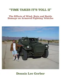 Modellers Reference Library Time takes its Toll AFV