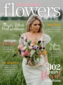 Modern Wedding Flowers - Issue 18 
                issue Modern Wedding Flowers - Issue 18