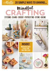 Mollie Makes Mindful Crafting 
                issue Mollie Makes Mindful Crafting
