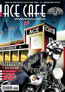Ace Cafe London 
                issue Ace Cafe London